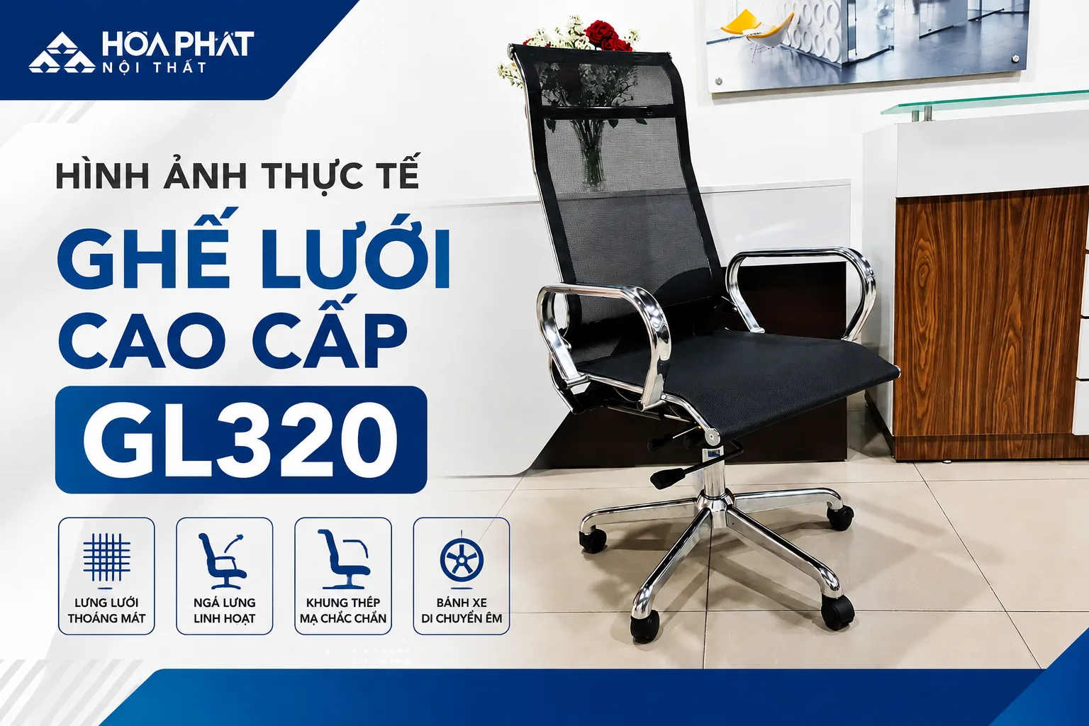 Hình ảnh thực tế Ghế lưới cao cấp GL320 | Nội Thất Hòa Phát