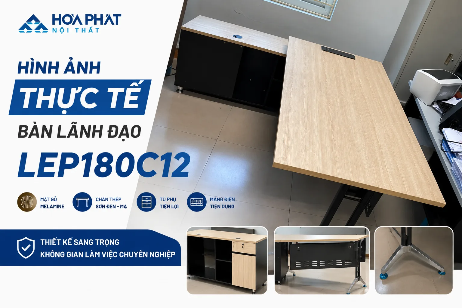 Hình ảnh thực tế Bàn lãnh đạo LEP180C12 chính hãng