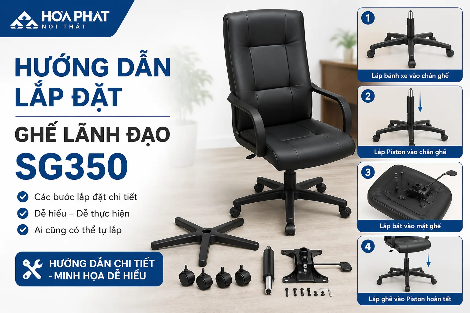 Hướng dẫn lắp đặt ghế lãnh đạo Hòa Phát SG350