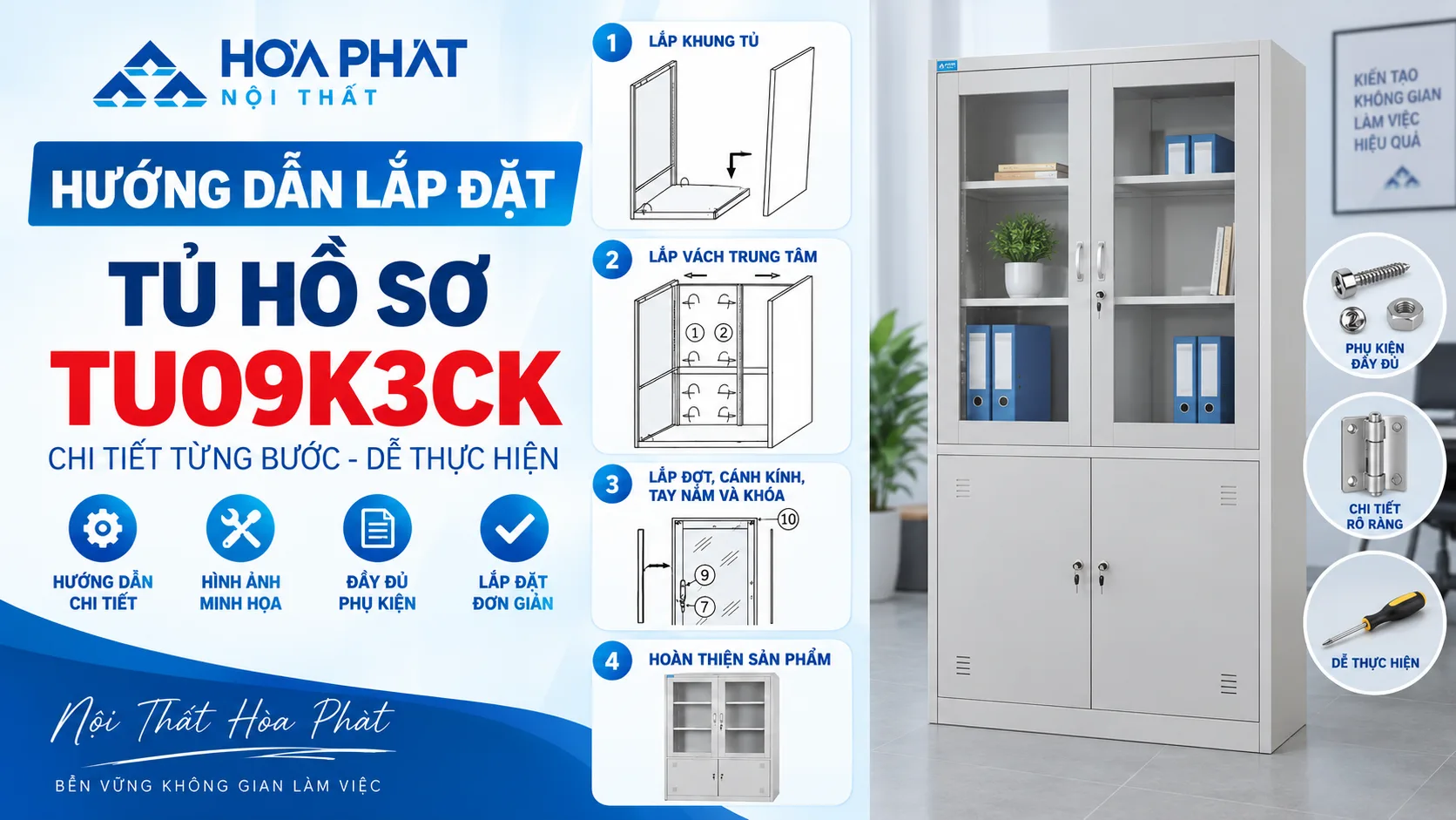 Hướng Dẫn Lắp Đặt Tủ Hồ Sơ TU09K3CK Chi Tiết Từng Bước