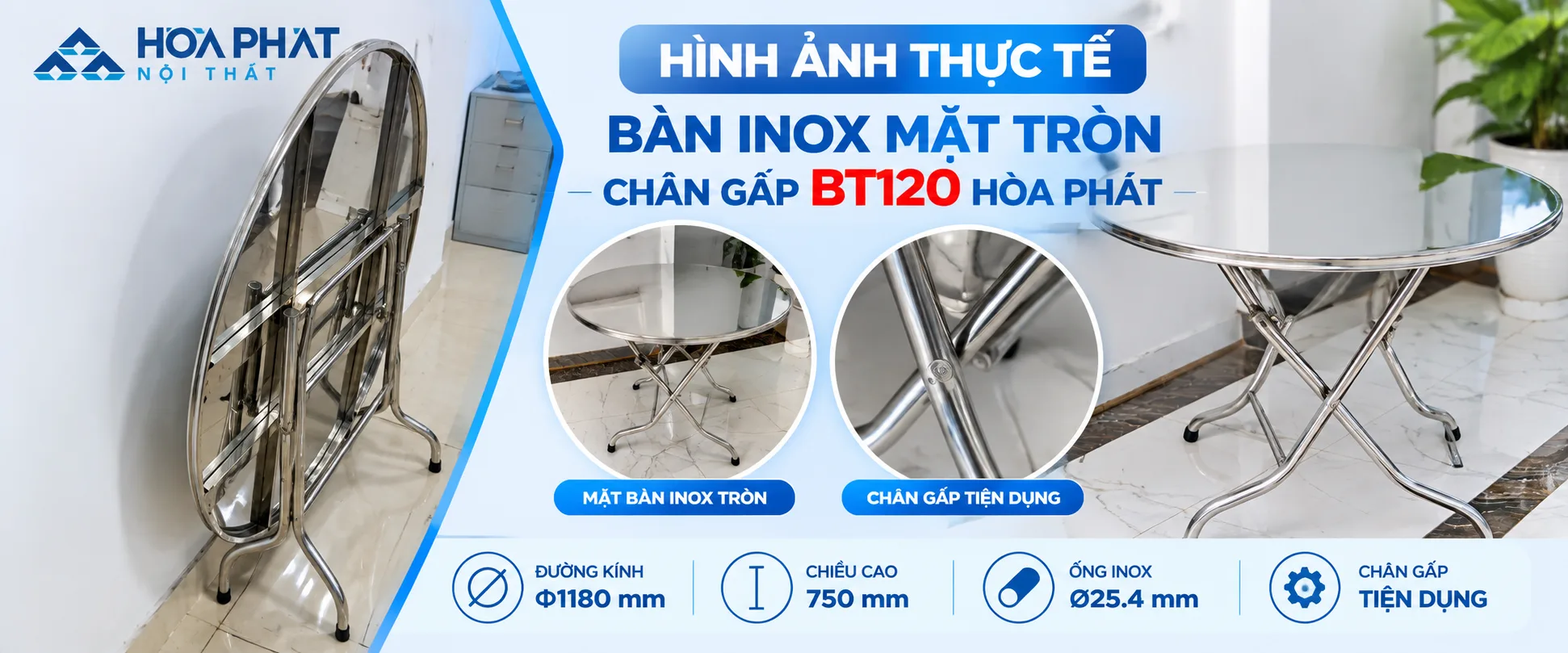 Hình Ảnh Thực Tế Bàn Inox Mặt Tròn Chân Gấp BT120 Hòa Phát