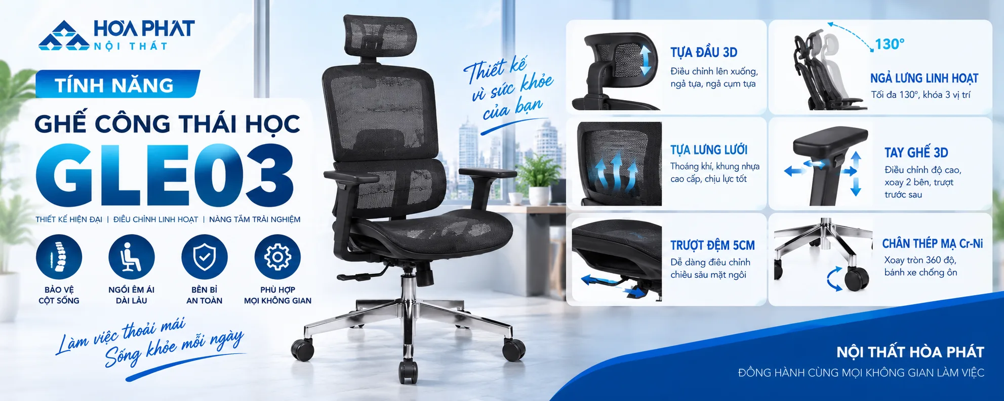 Tính Năng Ghế Công Thái Học GLE03 Hòa Phát | Tay 3D, Ngả 130°