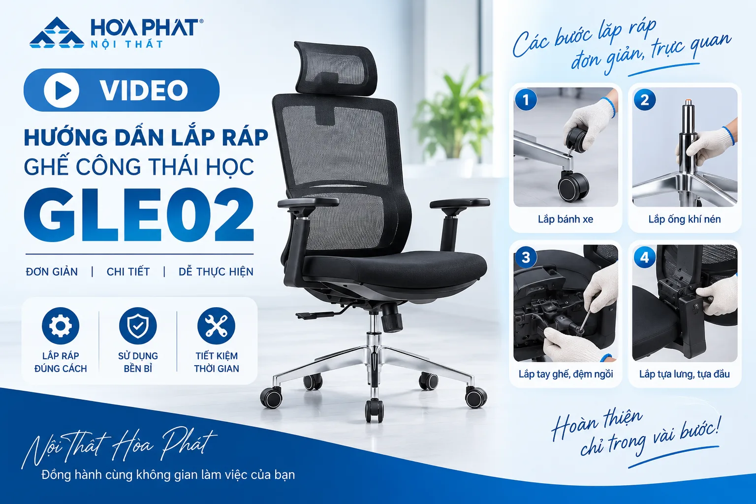 Video Hướng Dẫn Lắp Ráp Ghế Công Thái Học GLE02 | Hòa Phát